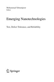 Emerging Nanotechnologies Test, Defect Tolerance, and Reliability  Cover Image