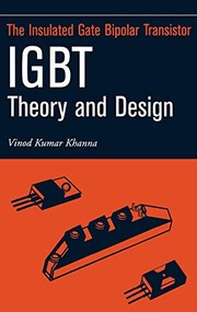 The insulated gate bipolar transitor IGBT : Theory and design  Cover Image