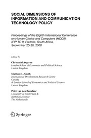 Social Dimensions Of Information And Communication Technology Policy Proceedings of the Eighth International Conference on Human Choice and Computers (HCC8), IFIP TC 9, Pretoria, South Africa, September 25-26, 2008  Cover Image