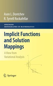 Implicit Functions and Solution Mappings A View from Variational Analysis  Cover Image