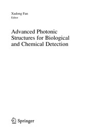 Advanced Photonic Structures for Biological and Chemical Detection Cover Image