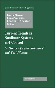 Current Trends in Nonlinear Systems and Control In Honor of Petar Kokotović and Turi Nicosia  Cover Image