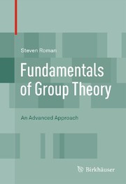 Fundamentals of Group Theory An Advanced Approach  Cover Image