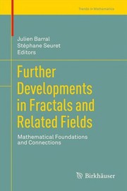 Further Developments in Fractals and Related Fields Mathematical Foundations and Connections  Cover Image