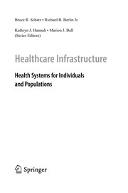 Healthcare Infrastructure Health Systems for Individuals and Populations  Cover Image