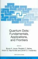 Quantum Dots: Fundamentals, Applications, and Frontiers Proceedings of the NATO Advanced Research Workshop on Quantum Dots: Fundamentals, Applications and Frontiers Crete, Greece, 20–24 July 2003  Cover Image