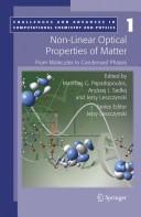 Non-Linear Optical Properties of Matter From Molecules to Condensed Phases  Cover Image