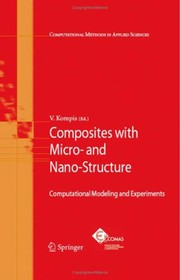 Composites with Micro- and Nano-Structure Computational Modeling and Experiments  Cover Image