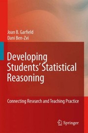 Developing Students’ Statistical Reasoning Connecting Research and Teaching Practice  Cover Image