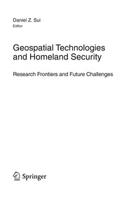 Geospatial Technologies and Homeland Security Research Frontiers and Future Challenges  Cover Image