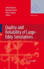 Quality and Reliability of Large-Eddy Simulations Cover Image