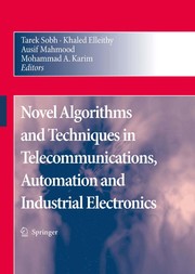Novel Algorithms and Techniques In Telecommunications, Automation and Industrial Electronics Cover Image