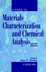 A guide to materials characterization and chemical analysis /  Cover Image