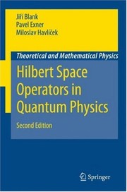 Hilbert Space Operators in Quantum Physics Cover Image