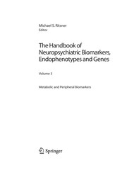 The Handbook of Neuropsychiatric Biomarkers, Endophenotypes and Genes Neuroanatomical and Neuroimaging Endophenotypes and Biomarkers  Cover Image