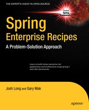 Spring Enterprise Recipes A Problem-Solution Approach  Cover Image