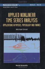 Applied non linear time series analysis : applications in physics, physiology and finance  Cover Image