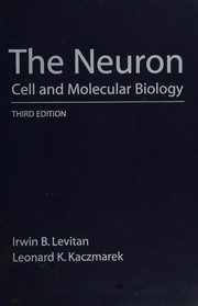 The neuron : cell and molecular biology  Cover Image