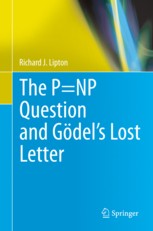 The P=NP Question and Gödel’s Lost Letter Cover Image