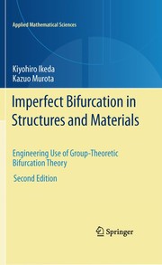 Imperfect Bifurcation in Structures and Materials Engineering Use of Group-Theoretic Bifurcation Theory  Cover Image