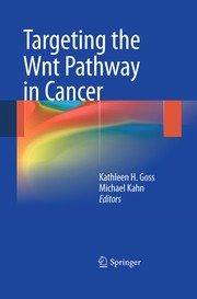 Targeting the Wnt Pathway in Cancer Cover Image