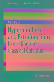 Hypernumbers and Extrafunctions Extending the Classical Calculus  Cover Image