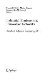Industrial Engineering: Innovative Networks 5th International Conference on Industrial Engineering and Industrial Management "CIO 2011", Cartagena, Spain, September 2011, Proceedings  Cover Image