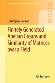 Finitely Generated Abelian Groups and Similarity of Matrices over a Field Cover Image