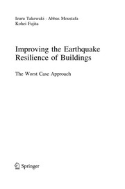 Improving the Earthquake Resilience of Buildings The worst case approach  Cover Image