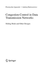 Congestion Control in Data Transmission Networks Sliding Mode and Other Designs  Cover Image