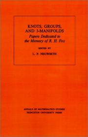 Knots, groups, and 3-manifolds :   papers dedicated to the memory of R. H. Fox /  Cover Image