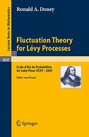 Fluctuation Theory for Lévy Processes Ecole d'Eté de Probabilités de Saint-Flour XXXV - 2005  Cover Image