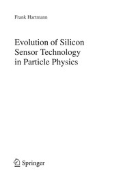 Evolution of Silicon Sensor Technology in Particle Physics Cover Image