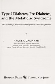 Type 2 diabetes, pre-diabetes, and the metabolic syndrome : the primery care guide to diagnosis and management  Cover Image