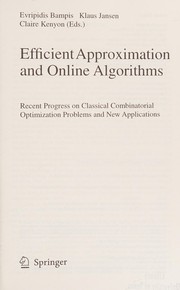 Efficient Approximation and Online Algorithms Recent Progress on Classical Combinatorial Optimization Problems and New Applications  Cover Image