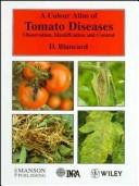 A colour atlas of tomato diseases : observation, identification and control  Cover Image