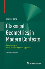 Classical Geometries in Modern Contexts Geometry of Real Inner Product Spaces Third Edition  Cover Image