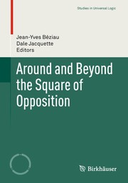 Around and Beyond the Square of Opposition Cover Image