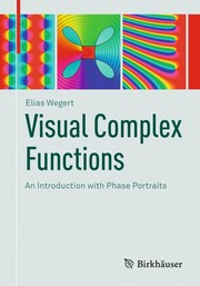 Visual Complex Functions An Introduction with Phase Portraits  Cover Image