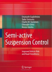 Semi-active Suspension Control Improved Vehicle Ride and Road Friendliness  Cover Image