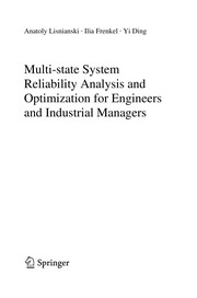 Multi-state System Reliability Analysis and Optimization for Engineers and Industrial Managers Cover Image