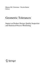 Geometric Tolerances Impact on Product Design, Quality Inspection and Statistical Process Monitoring  Cover Image