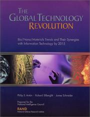 The global technology revolution :   bio/nano/materials trends and their synergies with information technology by 2015 /  Cover Image