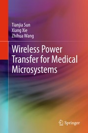 Wireless Power Transfer for Medical Microsystems Cover Image