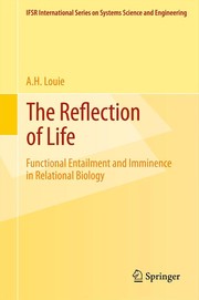 The Reflection of Life Functional Entailment and Imminence in Relational Biology  Cover Image