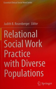 Relational Social Work Practice with Diverse Populations A Relational Approach  Cover Image
