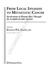 From Local Invasion to Metastatic Cancer Involvement of Distant Sites Through the Lymphovascular System  Cover Image