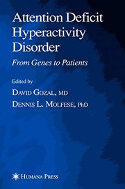 Attention Deficit Hyperactivity Disorder From Genes to Patients  Cover Image