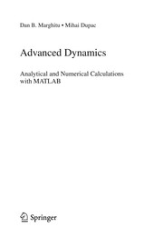 Advanced Dynamics Analytical and Numerical Calculations with MATLAB  Cover Image