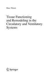 Tissue Functioning and Remodeling in the Circulatory and Ventilatory Systems Cover Image